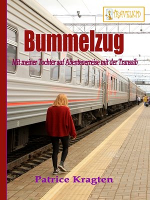cover image of Bummelzug